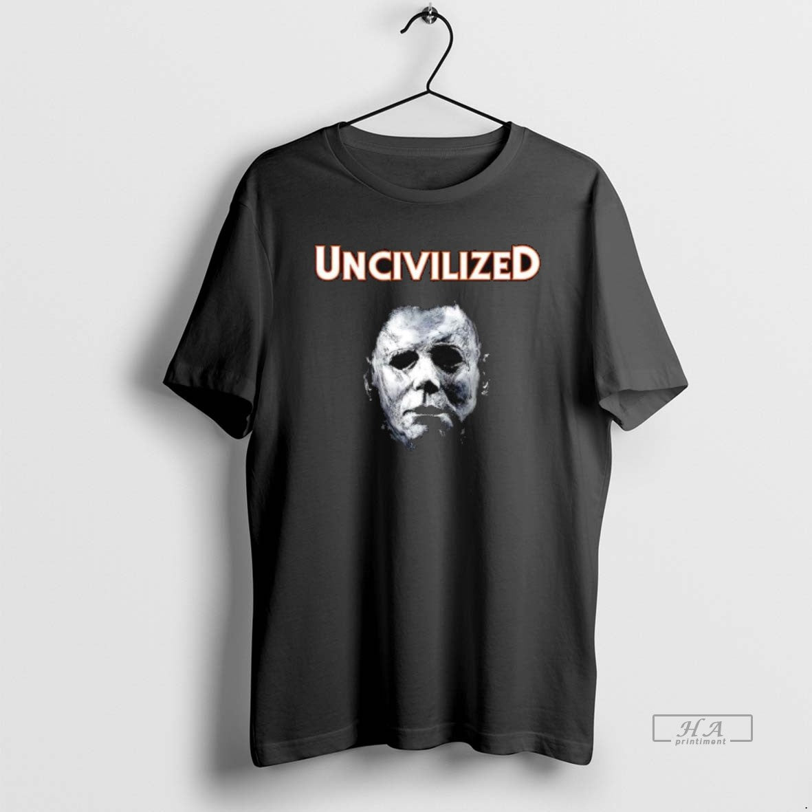 Official Trendy Uncivilized Michael Myers Halloween Horror Movie Franchise