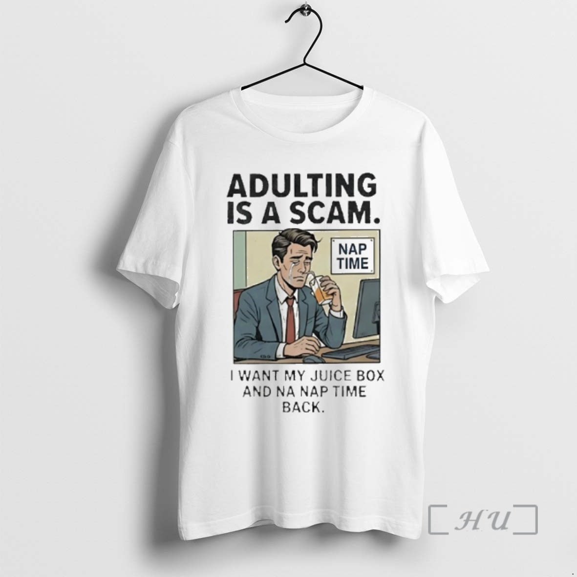 Officials Adulting Is A Scam I Want My Juice Box And Na Nap Time Back T-Shirts, Hoodie, Sweatshirt | AU18TeeNovaLab.com
