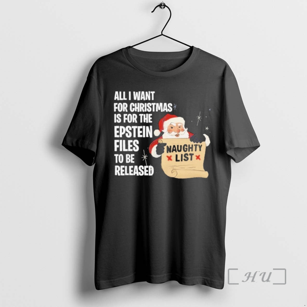 Officials All I Want For Christmas Is For The Epstein Files To Be Released Naughty T-Shirts, Hoodie, Sweatshirt