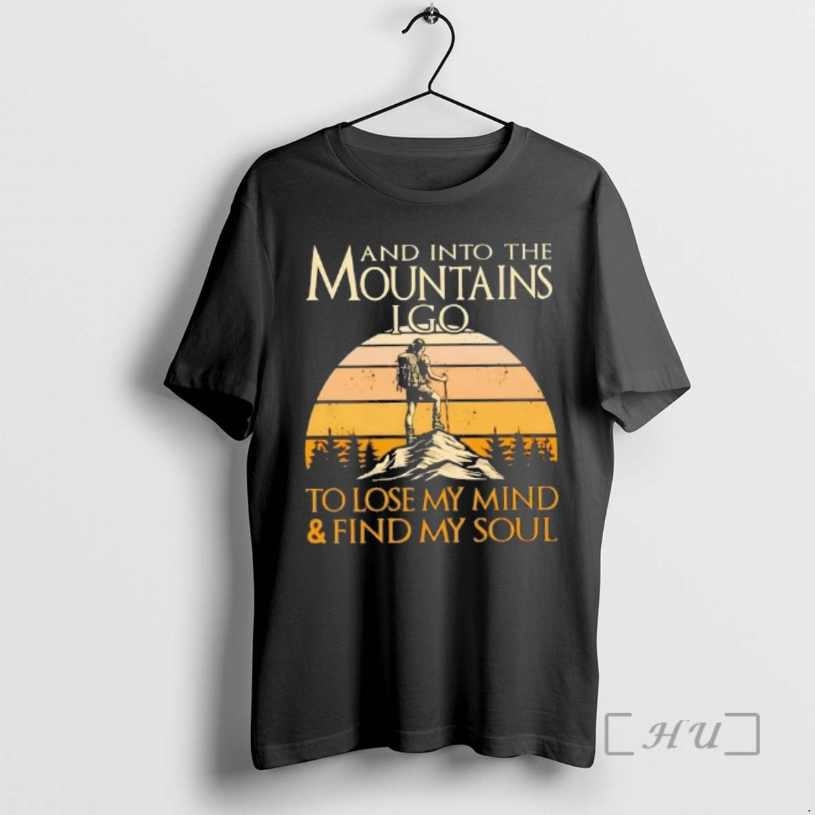 Officials And Into The Mountains I Go To Lose My Mind And Find My Soul T-Shirts, Hoodie, Sweatshirt | AU18TeeNovaLab.com