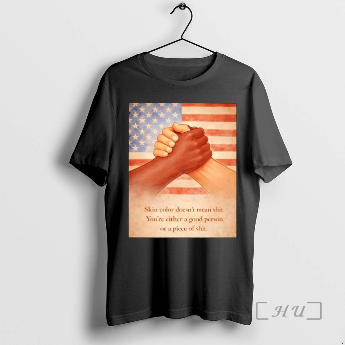 Officials Arm Wrestling Skin Color Doesnt Mean Shit You Either A Good Person Or Piece T-Shirts, Hoodie, Sweatshirt