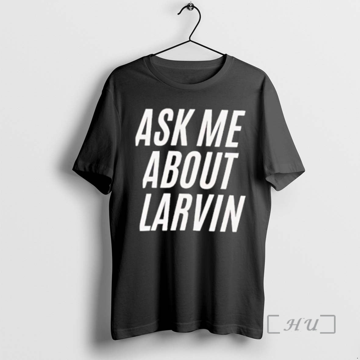 Officials Ask Me About Larvin T-Shirts, Hoodie, Sweatshirt | AU18TeeNovaLab.com