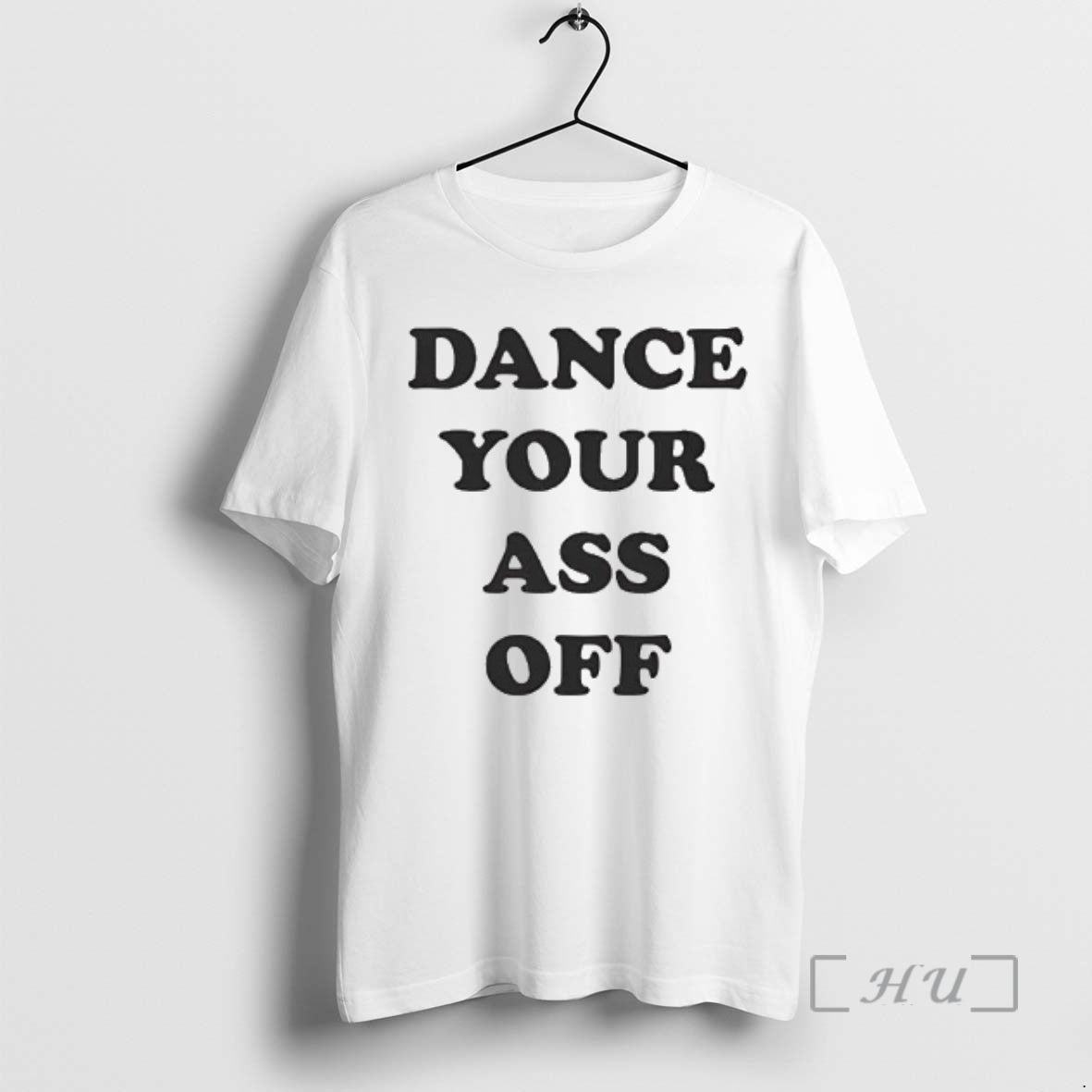 Officials Dance Your Ass Off 2026 T-Shirts, Hoodie, Sweatshirt | AU18TeeNovaLab.com