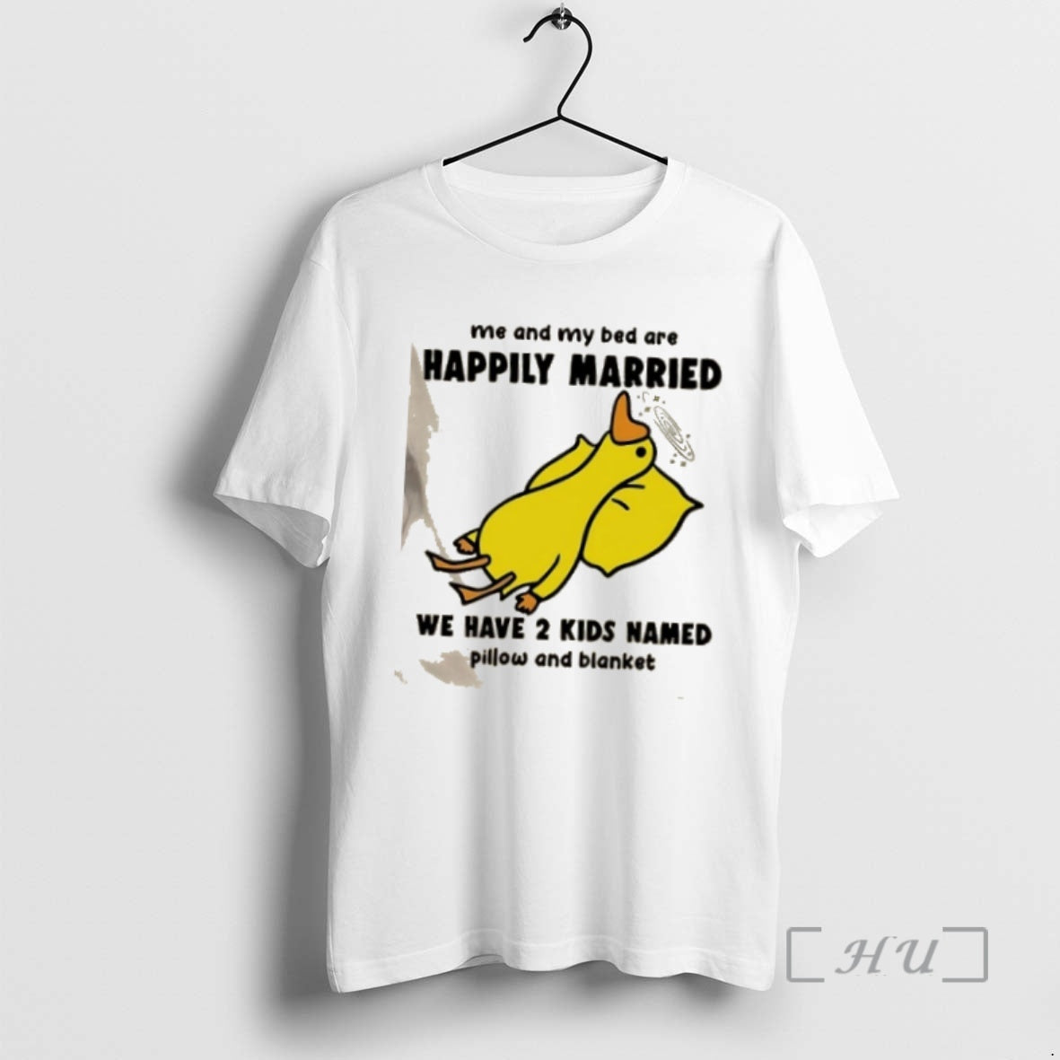 Officials Duck Me And My Bed Are Happily Married We Have 2 Kids Named Pillow T-Shirts, Hoodie, Sweatshirt