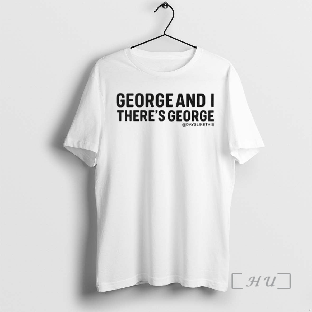 Officials George And I Theres George T-Shirts, Hoodie, Sweatshirt | AU18TeeNovaLab.com