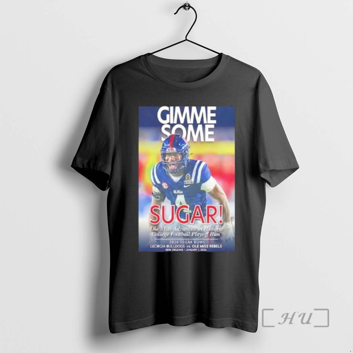 Officials Gimme Some Sugar Ole Miss Advances In Historic Cfp Run 2026 Sugar Bowl Premium T-Shirts, Hoodie, Sweatshirt