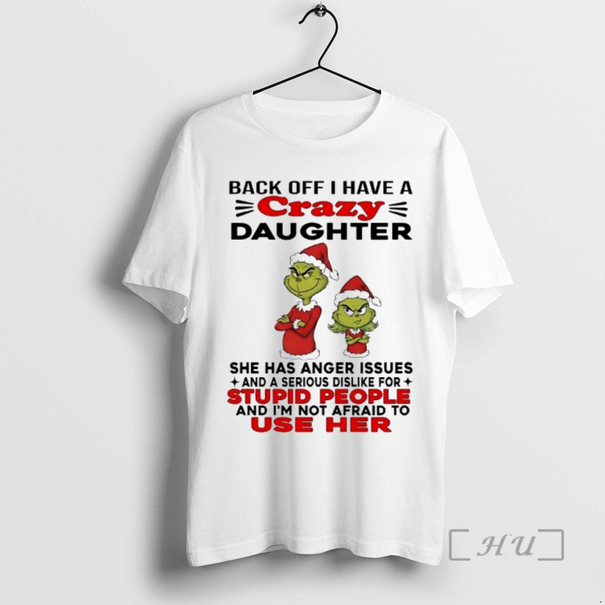 Officials Grinch Back Off I Have A Daughter Back Off I Have A Daughter She T-Shirts, Hoodie, Sweatshirt | AU18TeeNovaLab.com