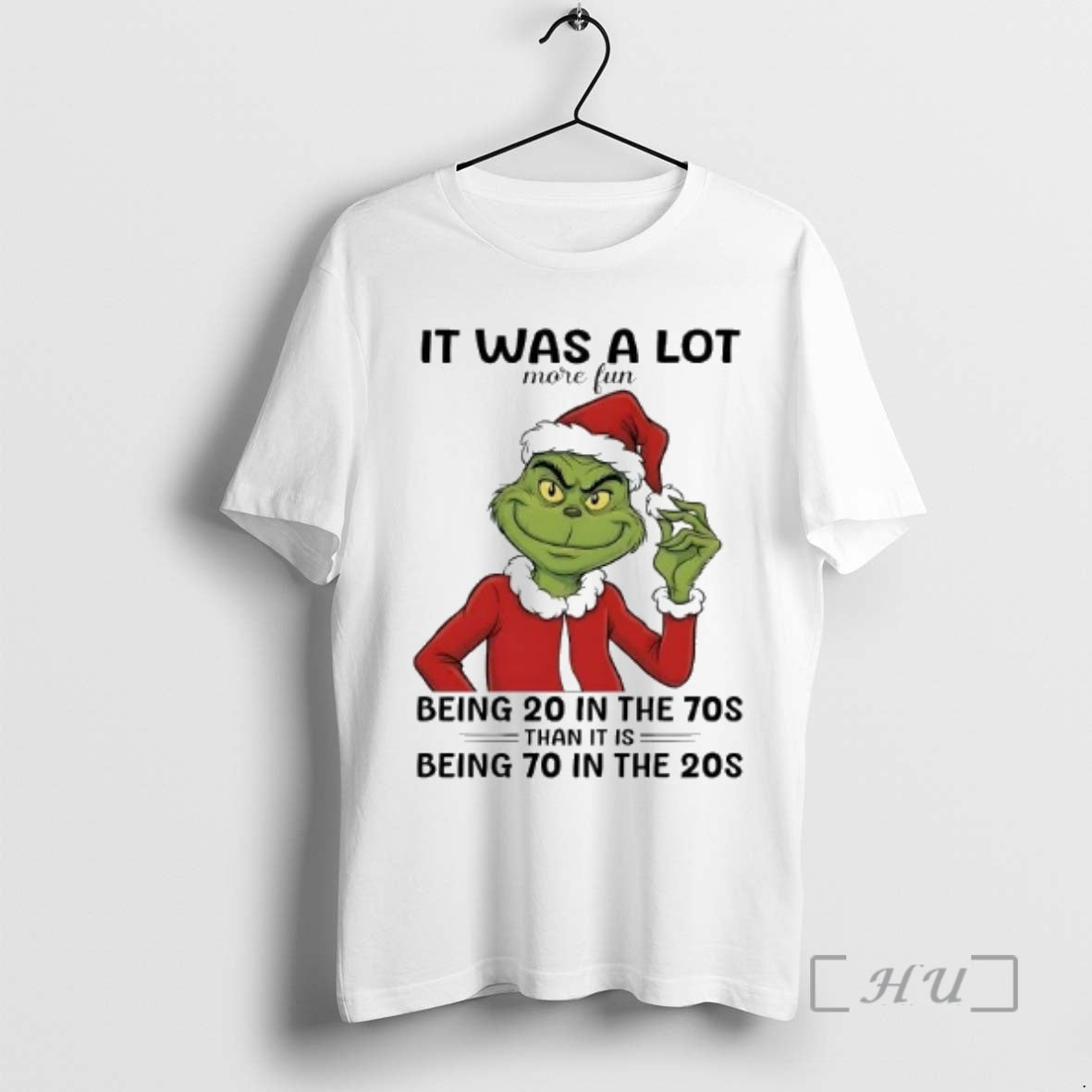 Officials Grinch It Was A Lot More Fun Being 20 In The 70s Premium T-Shirts, Hoodie, Sweatshirt | AU18TeeNovaLab.com