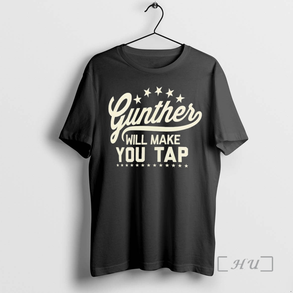 Officials Gunther Will Make You Tap T-Shirts, Hoodie, Sweatshirt | AU18TeeNovaLab.com