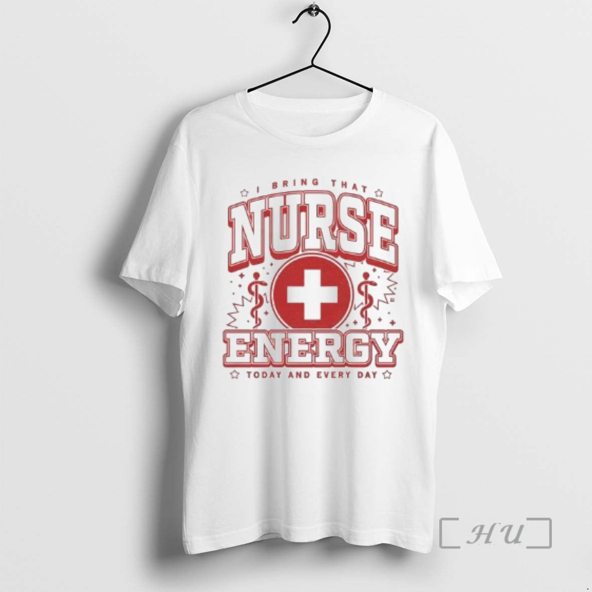 Officials I Bring That Nurse Energy Today And Every Day Circle White Premium T Shirts Hoodie, Sweatshirt | AU18TeeNovaLab.com