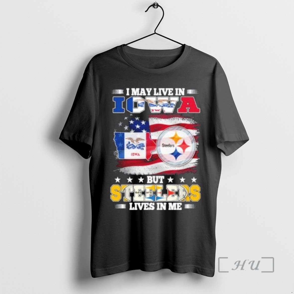 Officials I May Live In Iowa But Steelers Lives In Me Premium T Shirts Sweater