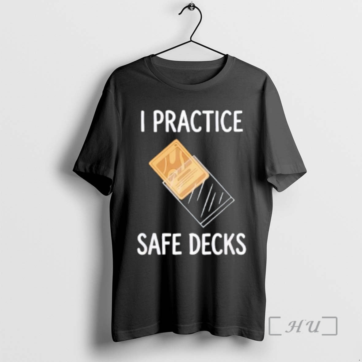 Officials I Practice Safe Decks Trading Card Game Pun Humor T-Shirts, Hoodie, Sweatshirt | AU18TeeNovaLab.com