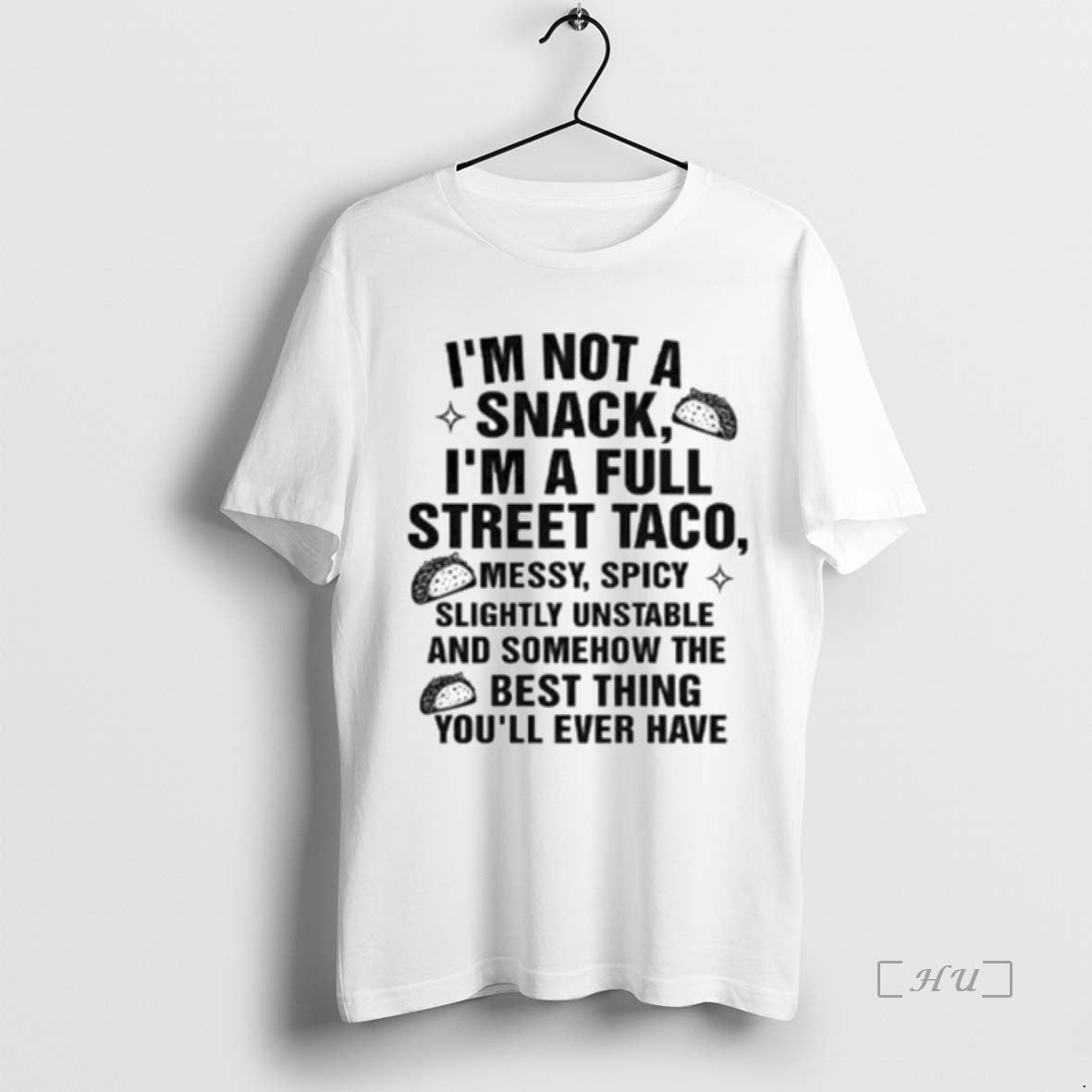 Officials I Am Not A Snack Im A Full Street Taco Ornaments Premium T Shirts Hoodie, Sweatshirt | AU18TeeNovaLab.com