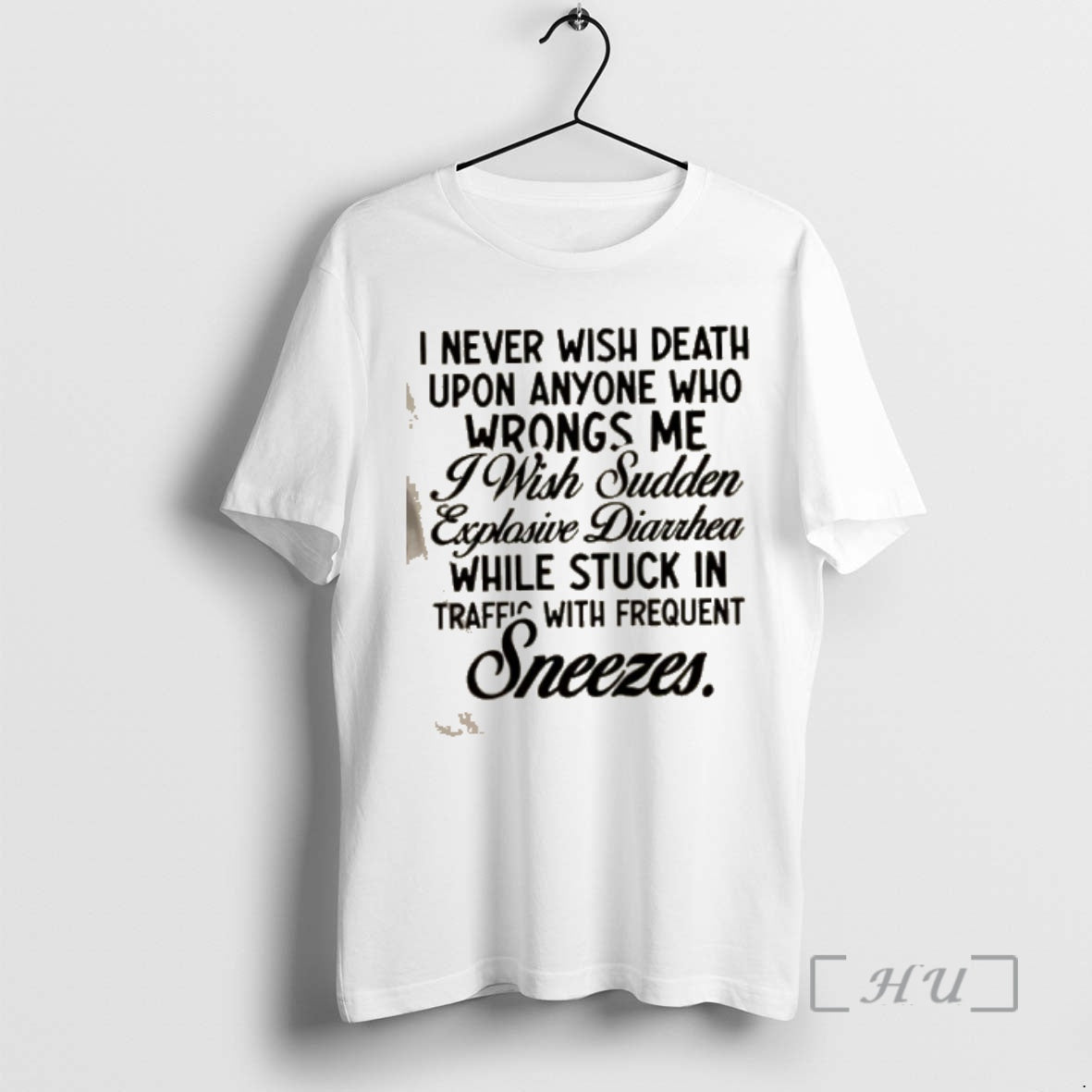 Officials I Never Wish Death Upon Anyone Who Wrongs Me I Wish Sudden Explosive Diarrhea T-Shirts, Hoodie, Sweatshirt