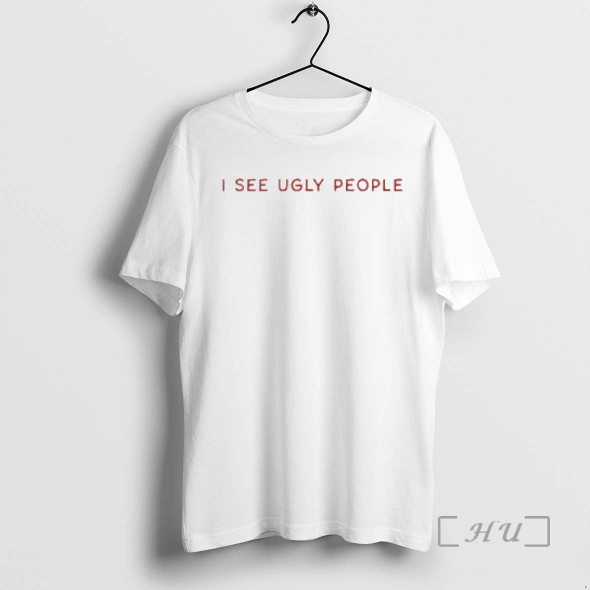 I See Ugly People Ringer