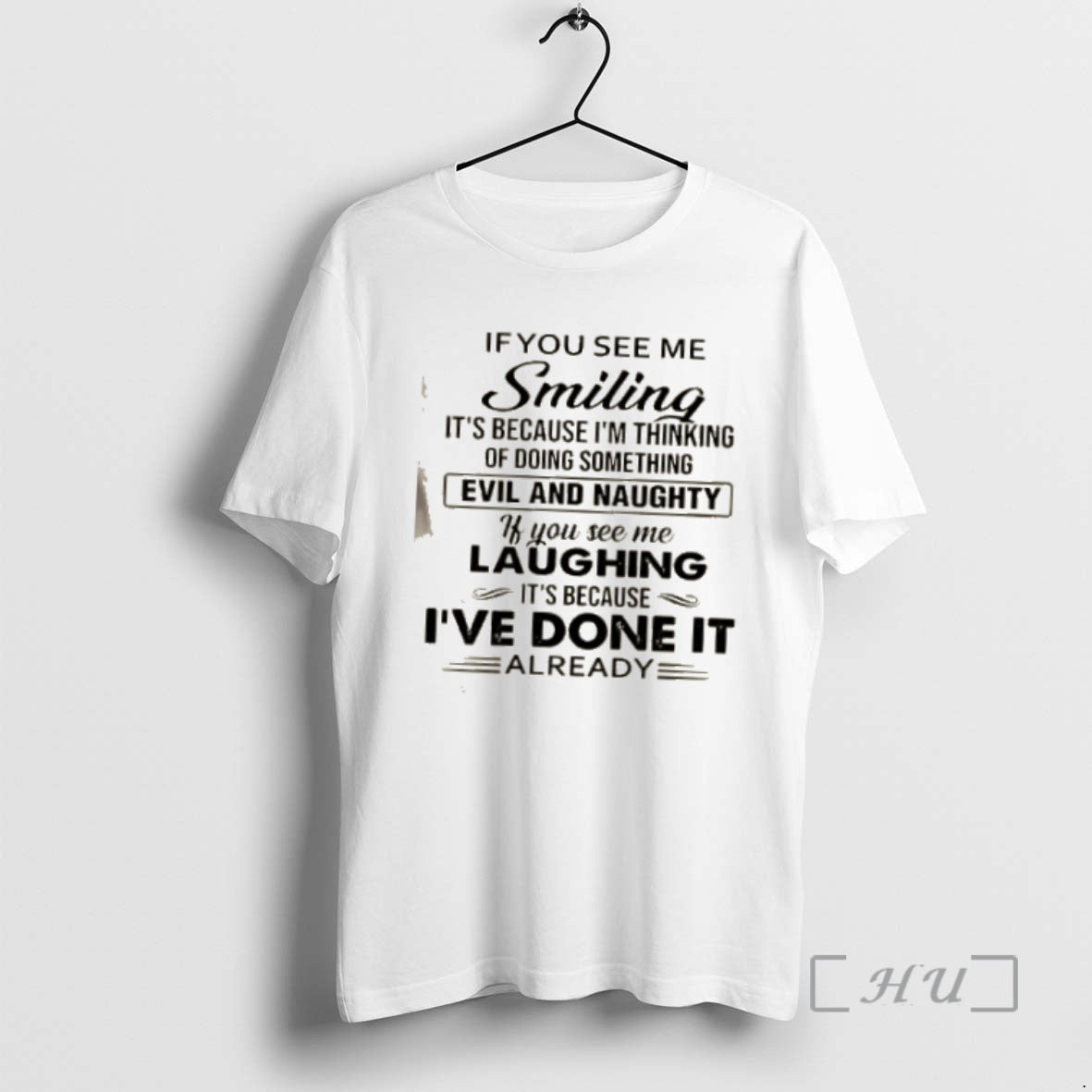 Officials If You See Me Smilling Its Because Im Thinking Of Doing Something Evil And T-Shirts, Hoodie, Sweatshirt