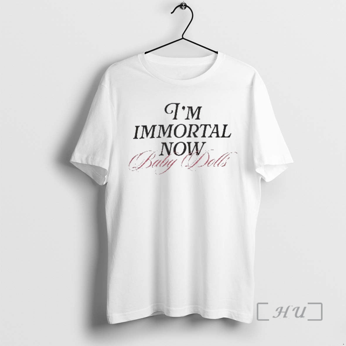 Officials Im Immortal Now Baby Baby Dolls T-Shirts, Hoodie, Sweatshirt | AU18TeeNovaLab.com