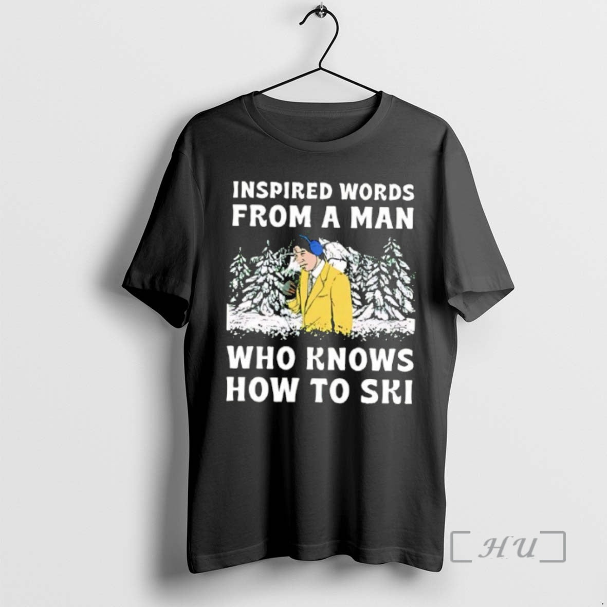 Officials Inspired Words From A Man Who Knows How To Ski Premium T Shirts Sweater Hoodie, Sweatshirt | AU18TeeNovaLab.com