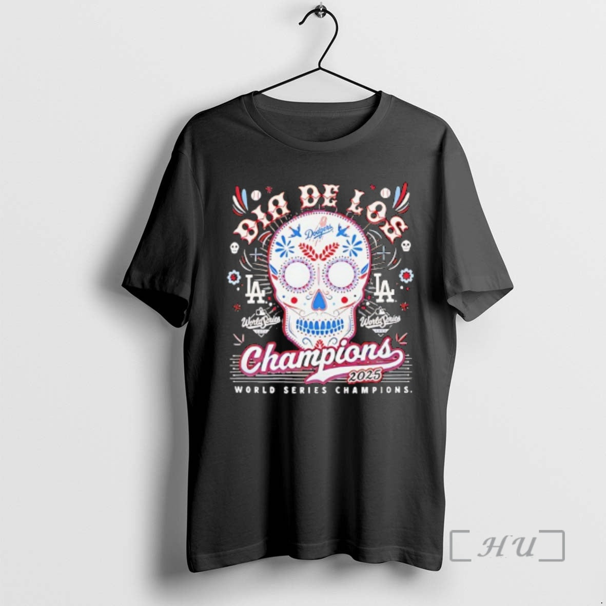 Officials La Dodgers World Series Champions 2025 Dia De Los Muertos Sugar Skull Premium T-Shirts, Hoodie, Sweatshirt
