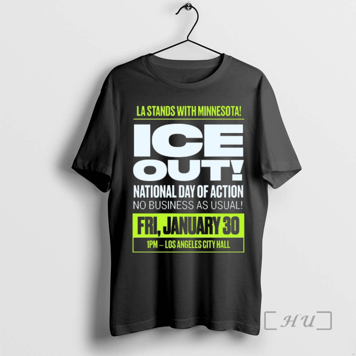 La Stands With Minnesota Ice Out National Day Of Action No Business As Usual January 30 2026