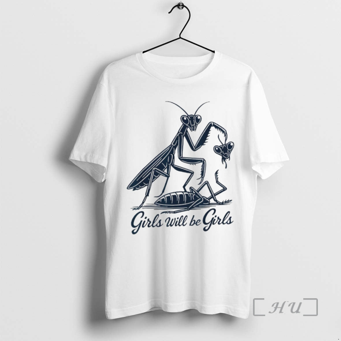 Mantis Insect Lover Girls Will Be Girls
