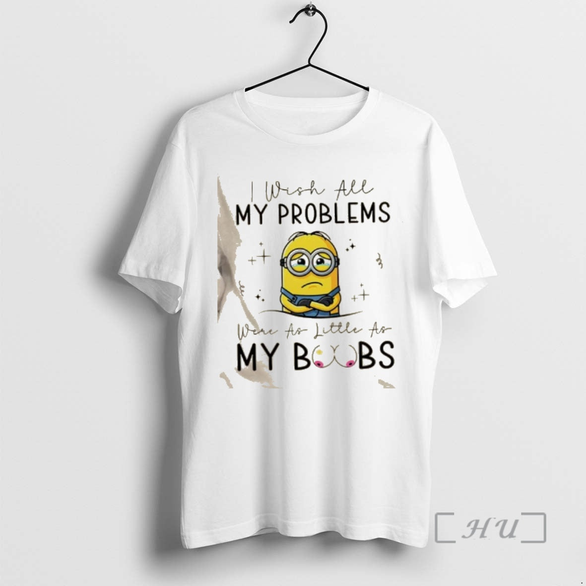 Officials Minions I Wish All My Problems Were As Little As My Boobs Premium T-Shirts, Hoodie, Sweatshirt | AU18TeeNovaLab.com