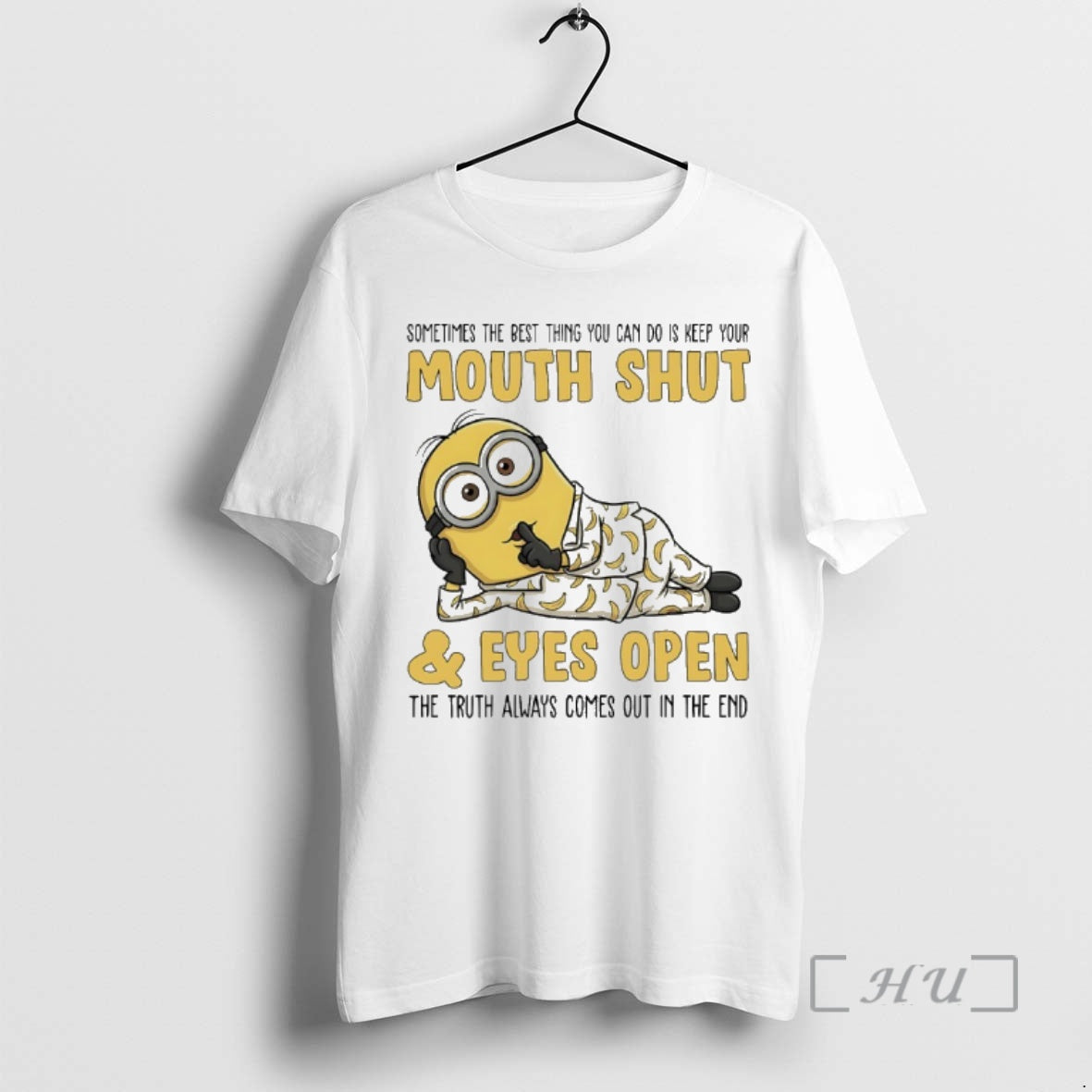 Officials Minions Sometime The Best Thing You Can Do Is Keep Your Mouth Shut And T-Shirts, Hoodie, Sweatshirt