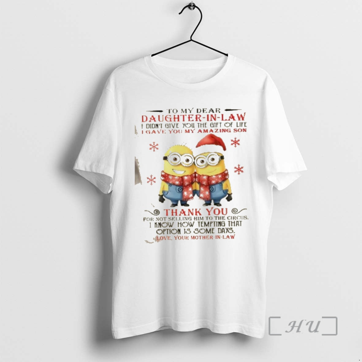 Officials Minions To My Dear Daughter In Law I Didnt Give You The Gift Of T-Shirts, Hoodie, Sweatshirt | AU18TeeNovaLab.com