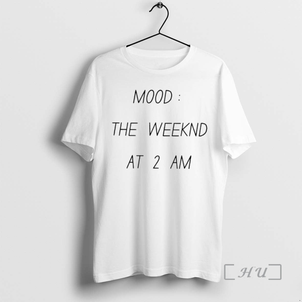 Officials Mood The Weeknd At 2 Am T-Shirts, Hoodie, Sweatshirt | AU18TeeNovaLab.com