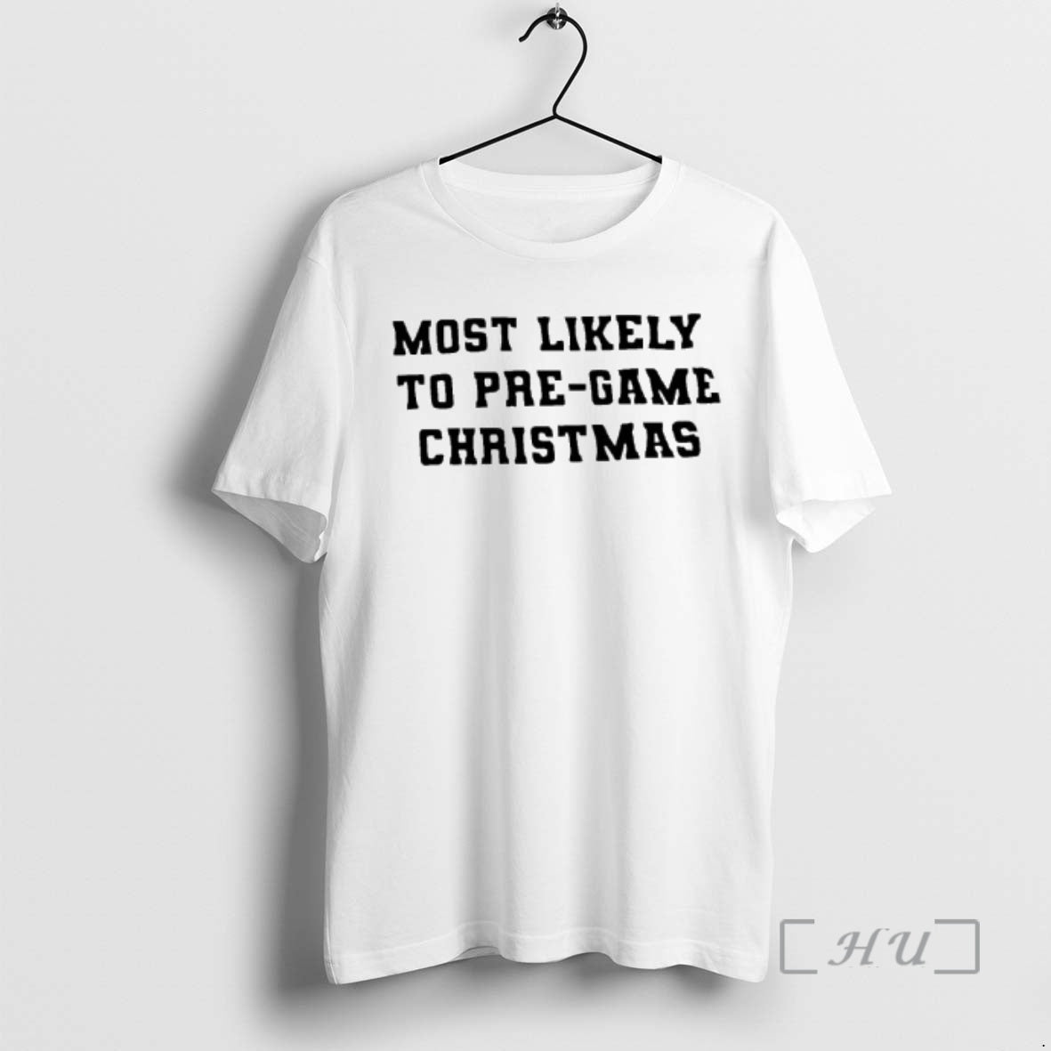 Officials Most Likely To Pre Game Christmas T-Shirts, Hoodie, Sweatshirt | AU18TeeNovaLab.com