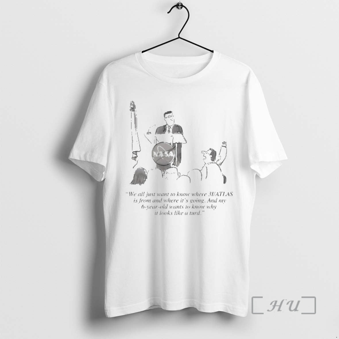 Officials Nasa We All Just Want To Know Where 3i Atlas Is From And Where T-Shirts, Hoodie, Sweatshirt | AU18TeeNovaLab.com