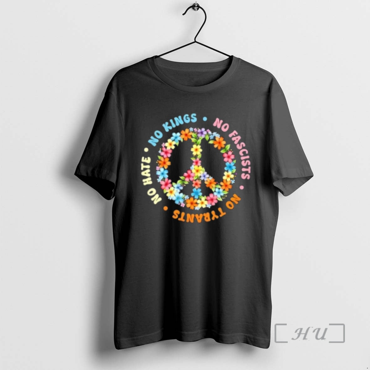 Officials No Kings No Fascists No Tyrants No Hate Peace Flowers Premium T Shirts Sweater Hoodie, Sweatshirt