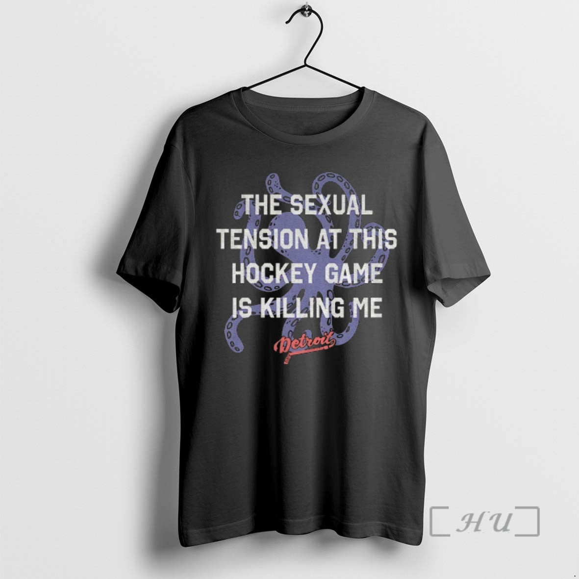 Octopus The Sexual Tension At This Hockey Game Is Killing Me Detroit