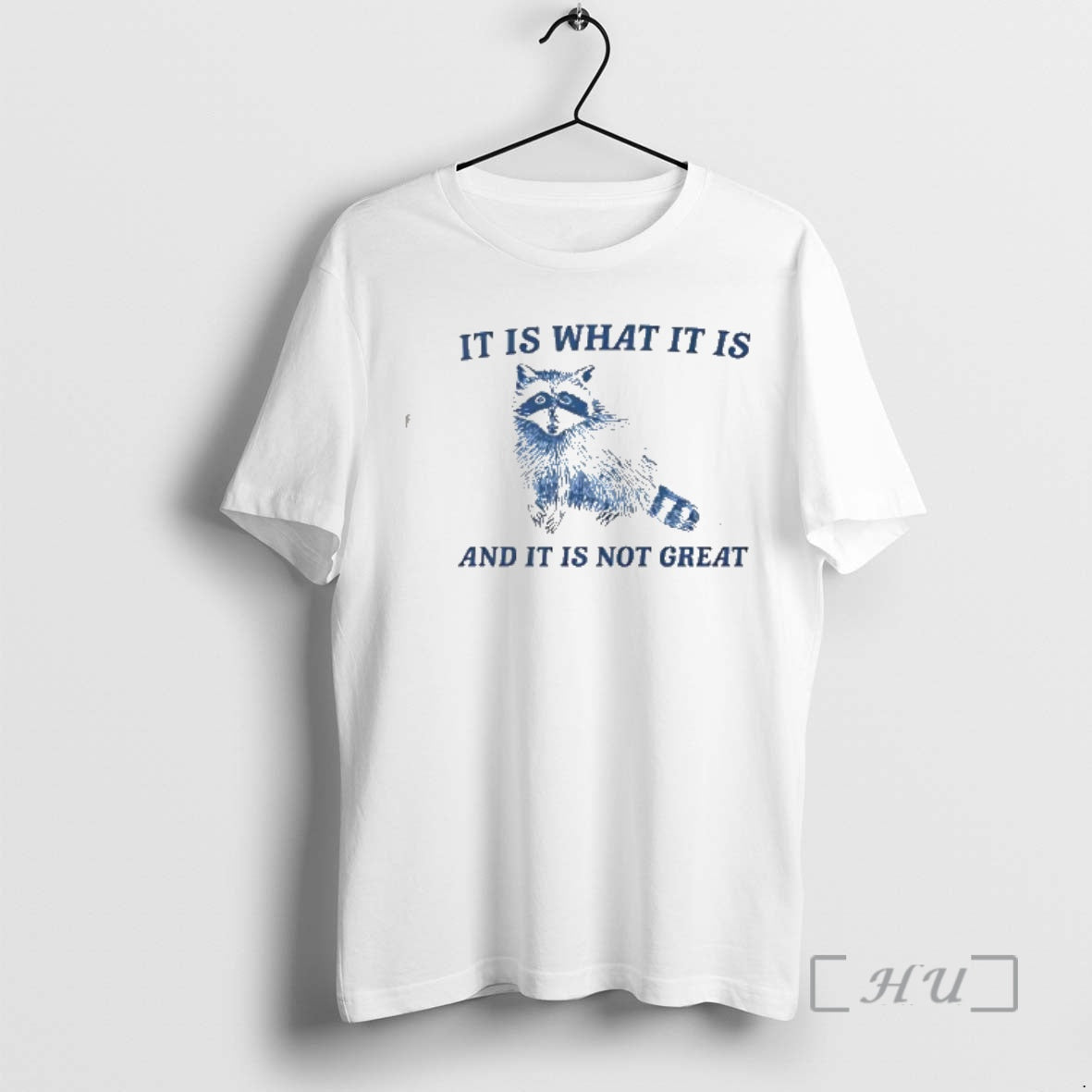 Officials Raccoon It Is What It Is And It Is Not Great Vintage Premium T-Shirts, Hoodie, Sweatshirt | AU18TeeNovaLab.com