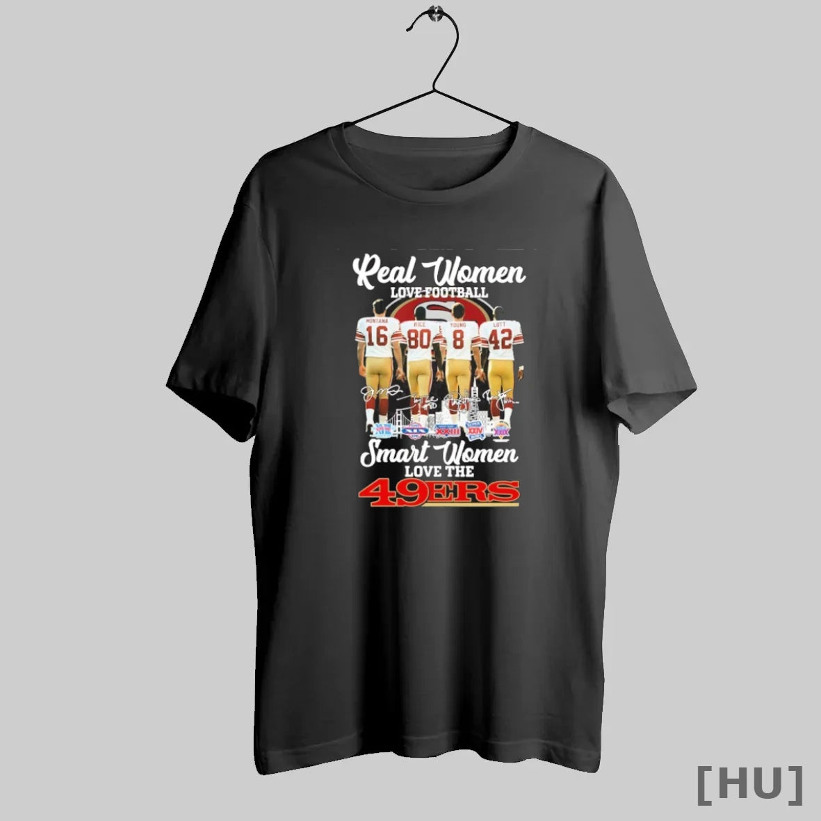 Officials Real Women Love Football Player Signature City Smart Women Love The 49ers