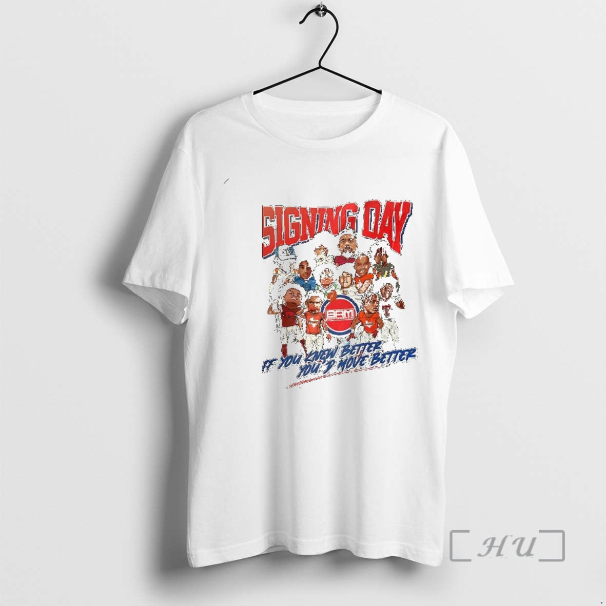 Officials Signing Day If You Knew Better Youd Move Better T-Shirts, Hoodie, Sweatshirt | AU18TeeNovaLab.com