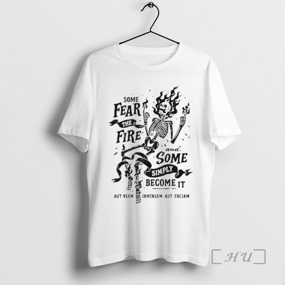 Officials Skeleton Some Fear The Fire And Some Simply Become It Premium T Shirts Sweater Hoodie, Sweatshirt