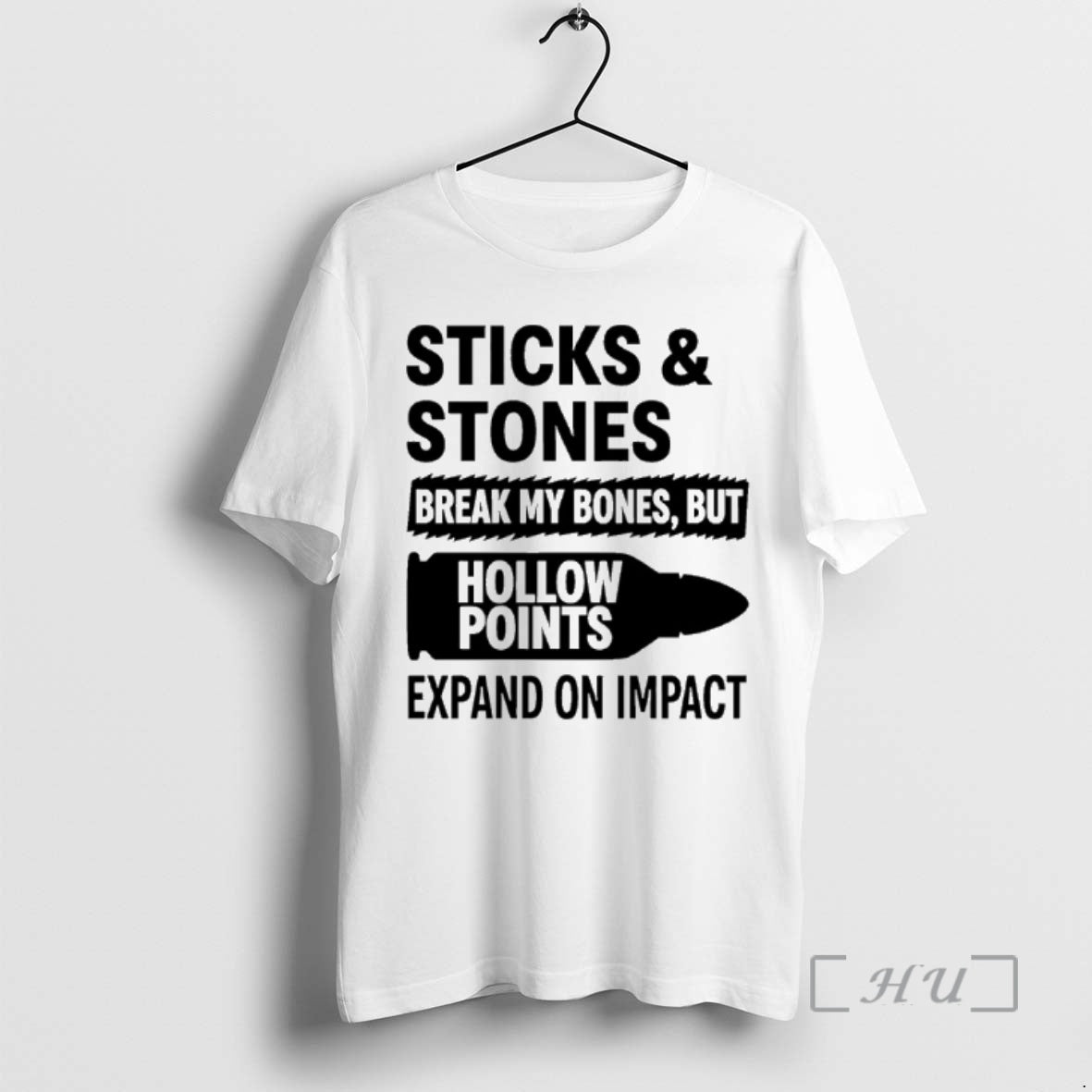 Officials Sticks And Stones Break My Bones But Hollow Points T-Shirts, Hoodie, Sweatshirt | AU18TeeNovaLab.com