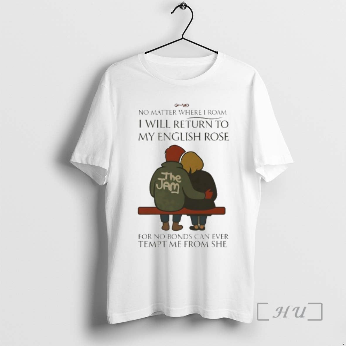 Officials The Jon No Matter Where I Roam I Will Return To My English Rose T-Shirts, Hoodie, Sweatshirt | AU18TeeNovaLab.com