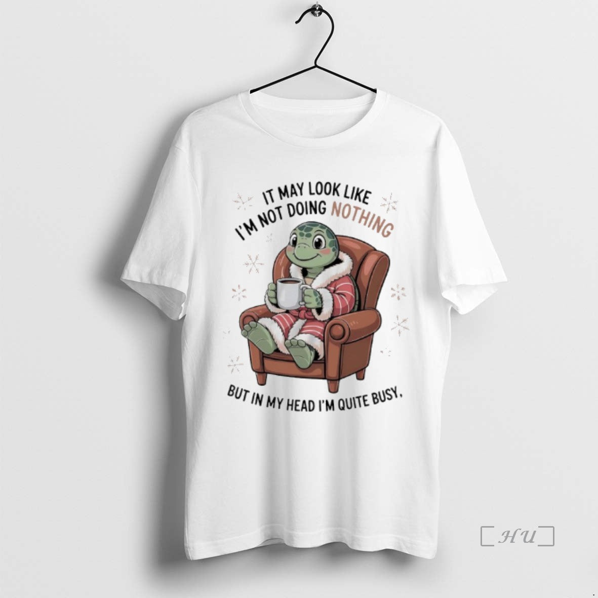 Officials Turtle It May Look Like Im Not Doing Nothing But In My Head Im T-Shirts, Hoodie, Sweatshirt | AU18TeeNovaLab.com