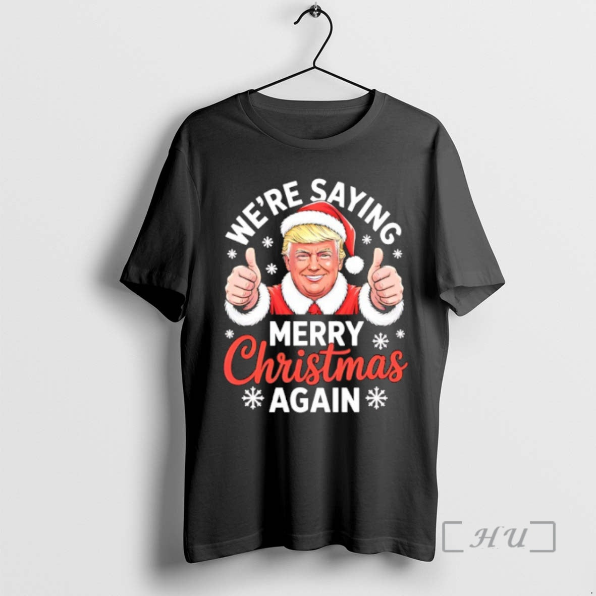 Officials Were Saying Merry Christmas Again Funny Trump T-Shirts, Hoodie, Sweatshirt | AU18TeeNovaLab.com