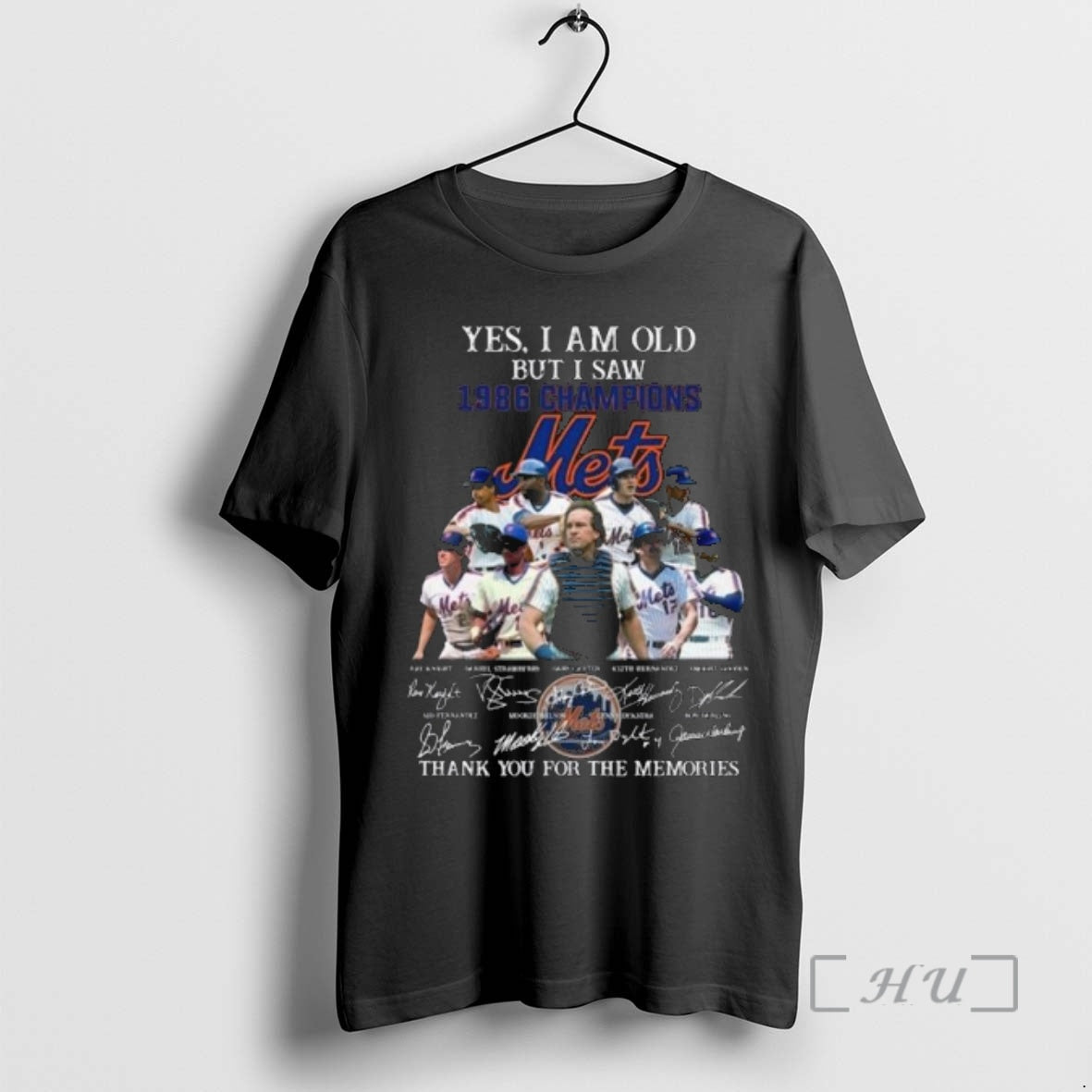 Officials Yes I Am Old But I Saw 1986 Champions New York Mets Players Signatures T-Shirts, Hoodie, Sweatshirt