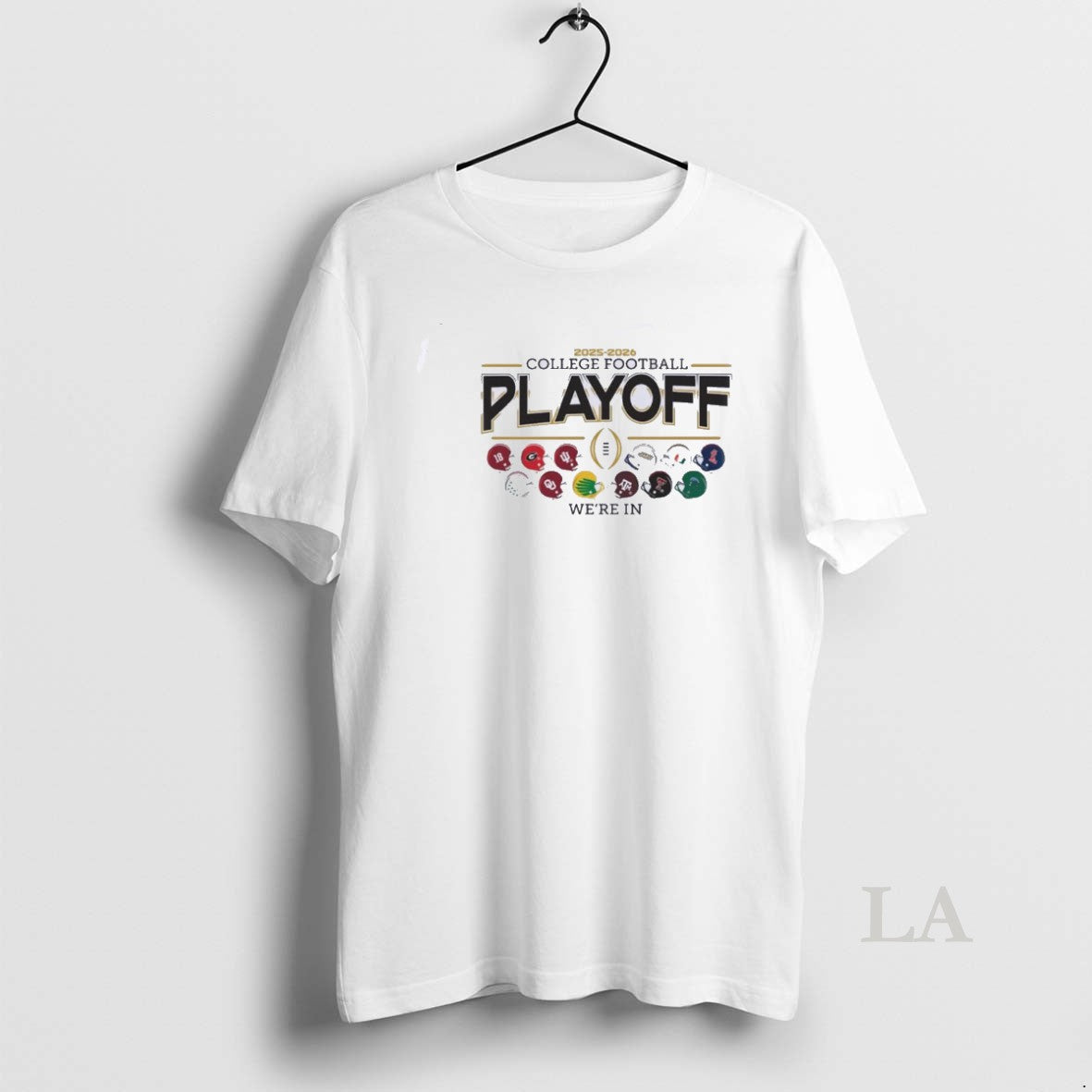 Original 12 Team Cfp 2025 26 Were In T-Shirts, Hoodie, Sweatshirt | AU18TeeNovaLab.com
