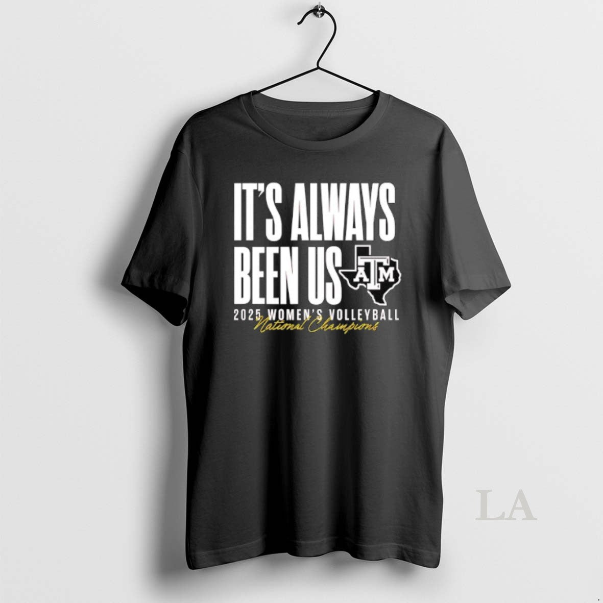 Original Atm Aggie Volleyball National Champs Its Always Been Us T-Shirts, Hoodie, Sweatshirt | AU18TeeNovaLab.com