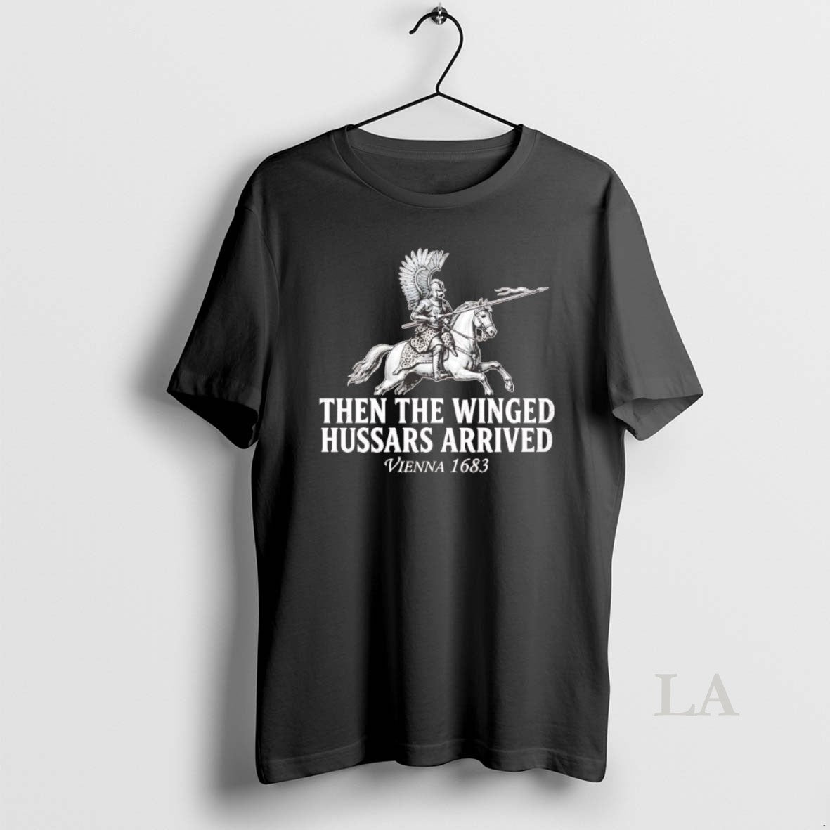Original Battle Of Vienna Then The Winged Hussars Arrived 1683 T-Shirts, Hoodie, Sweatshirt | AU18TeeNovaLab.com