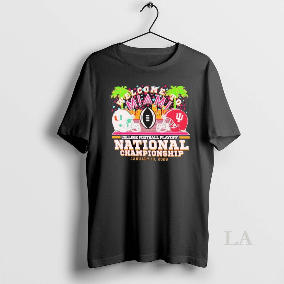 Original Cfp National Championship Iu Vs Miami 2026 Cfp Welcome To Miami T-Shirts, Hoodie, Sweatshirt | AU18TeeNovaLab.com