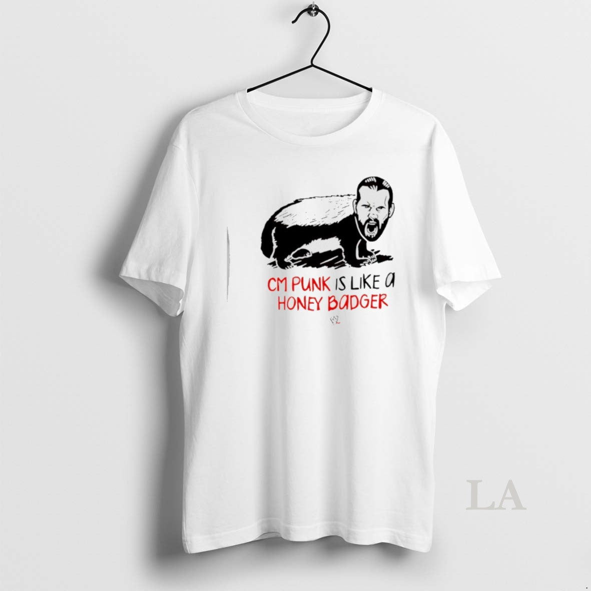 Original Cm Punk Is Like A Honey Badger T-Shirts, Hoodie, Sweatshirt | AU18TeeNovaLab.com