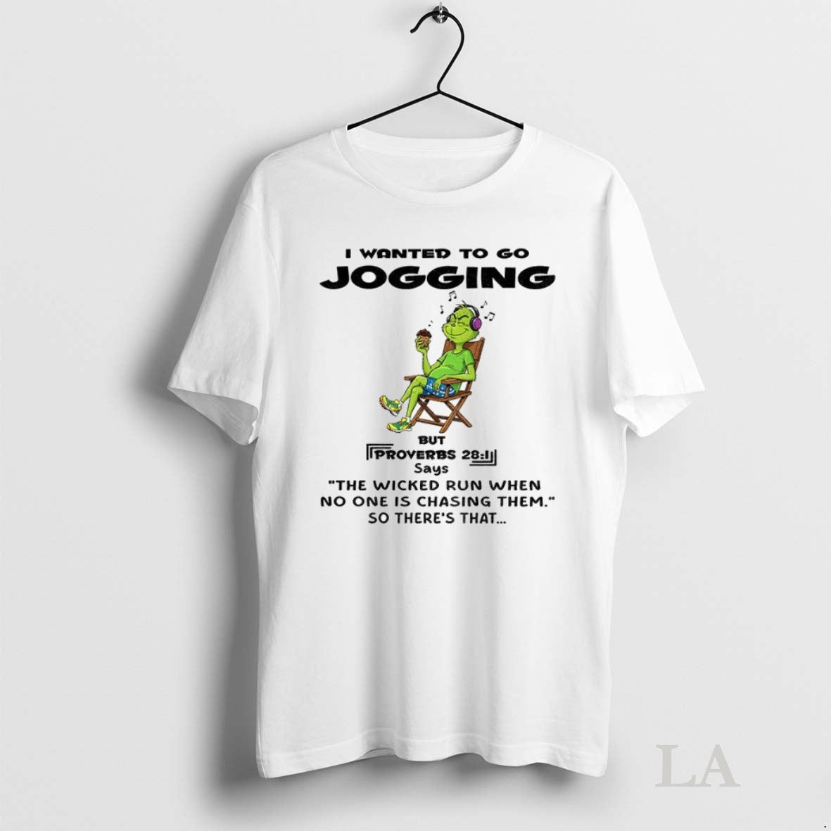 Original Grinch I Wanted To Go Jogging But Says The Wicked Run When No One