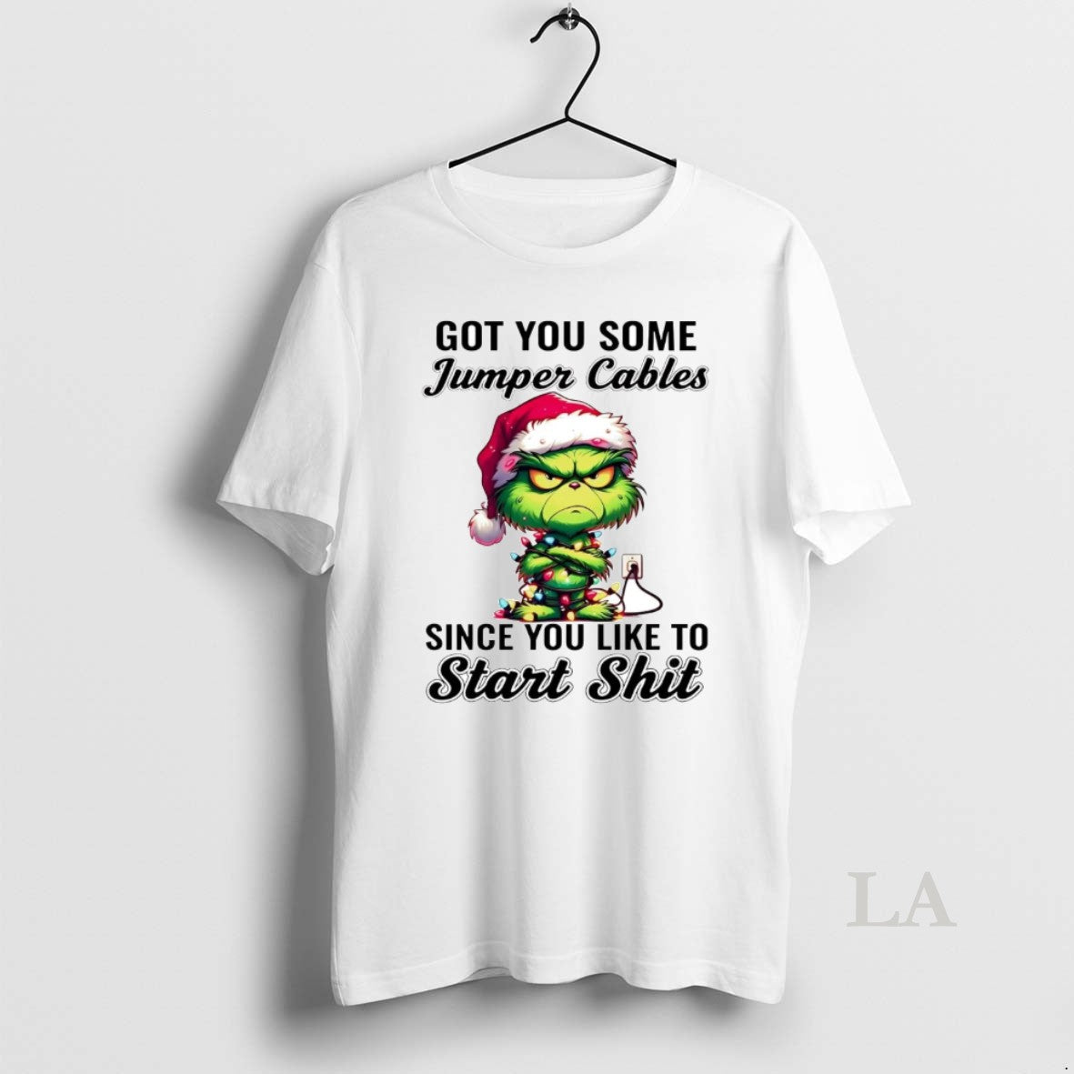Original Grinch Got You Some Jumper Cables Since You Like To Start Shit T-Shirts, Hoodie, Sweatshirt | AU18TeeNovaLab.com