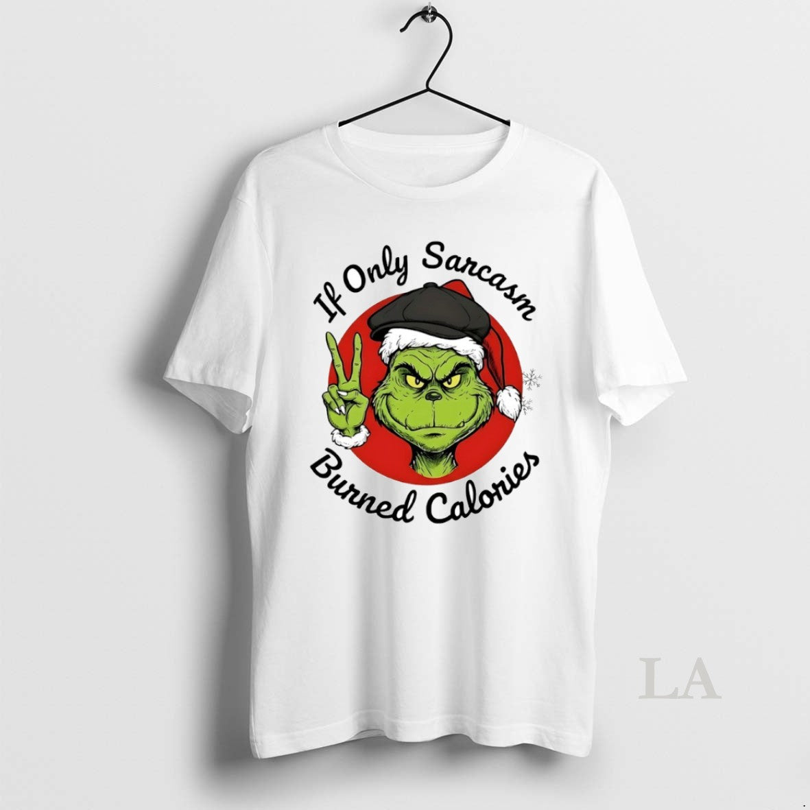 Original Grinch If Only Sarcasm Burned Calories Circle T-Shirts, Hoodie, Sweatshirt | AU18TeeNovaLab.com